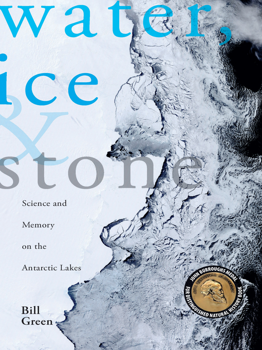 Title details for Water, Ice & Stone by Bill Green - Available